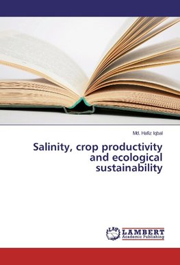 Salinity, crop productivity and ecological sustainability