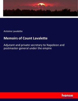Memoirs of Count Lavalette