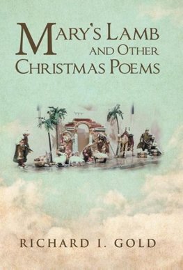 Mary's Lamb and Other Christmas Poems