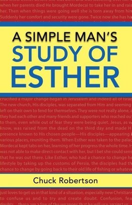 A Simple Man's Study of Esther