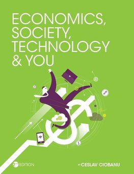 Economics, Society, Technology, and You