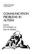 Communication Problems in Autism