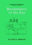 Biochemistry of the Eye