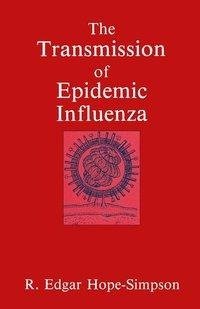 The Transmission of Epidemic Influenza