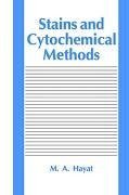 Stains and Cytochemical Methods