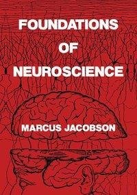 Foundations of Neuroscience