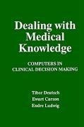 Dealing with Medical Knowledge