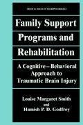 Family Support Programs and Rehabilitation