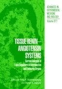 Tissue Renin-Angiotensin Systems