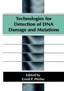 Technologies for Detection of DNA Damage and Mutations