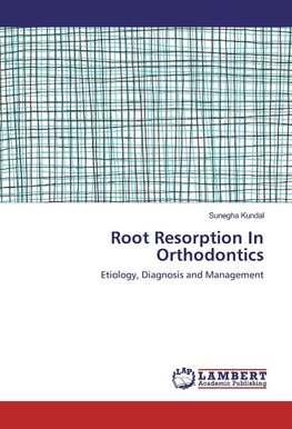 Root Resorption In Orthodontics