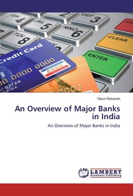 An Overview of Major Banks in India