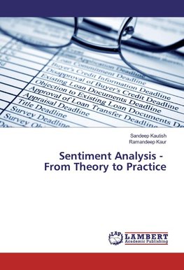 Sentiment Analysis - From Theory to Practice