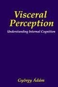 Visceral Perception