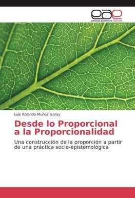 Desde lo Proporcional a la Proporcionalidad