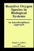 Reactive Oxygen Species in Biological Systems: An Interdisciplinary Approach