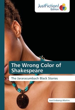 The Wrong Color of Shakespeare