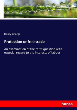 Protection or free trade