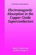 Electromagnetic Absorption in the Copper Oxide Superconductors