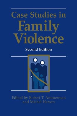 Case Studies in Family Violence