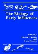 The Biology of Early Influences