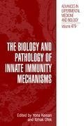 The Biology and Pathology of Innate Immunity Mechanisms