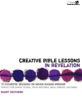 Creative Bible Lessons in Revelation