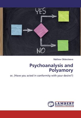 Psychoanalysis and Polyamory