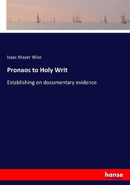 Pronaos to Holy Writ