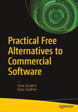 Practical Free Alternatives to Commercial Software