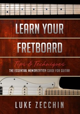 Learn Your Fretboard