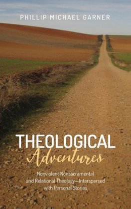 Theological Adventures