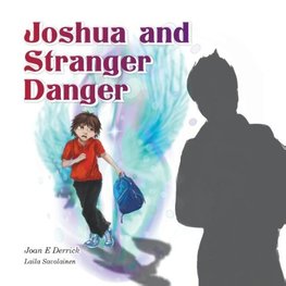 Joshua and Stranger Danger