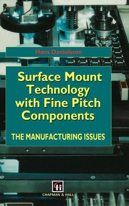 Surface Mount Technology with Fine Pitch Components