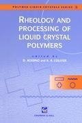 Rheology and Processing of Liquid Crystal Polymers