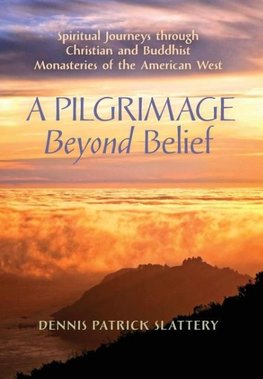 A Pilgrimage Beyond Belief