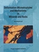 Deformation Microstructures and Mechanisms in Minerals and Rocks