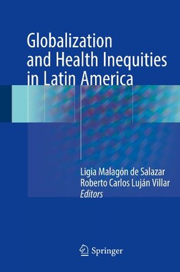 Globalization and Health Inequities in Latin America