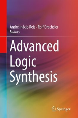 Advanced Logic Synthesis