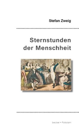 Sternstunden der Menschheit