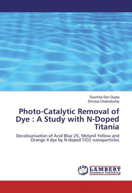 Photo-Catalytic Removal of Dye : A Study with N-Doped Titania