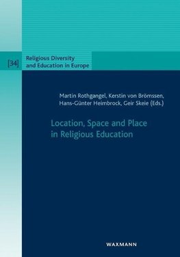 Location, Space and Place in Religious Education