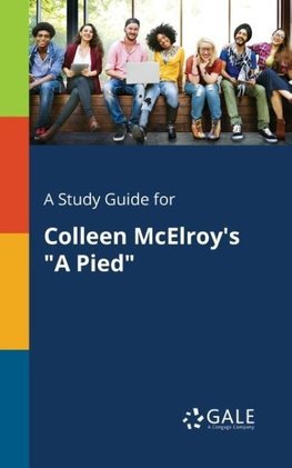 A Study Guide for Colleen McElroy's "A Pied"