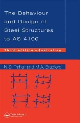 Trahair, N: Behaviour and Design of Steel Structures to AS41