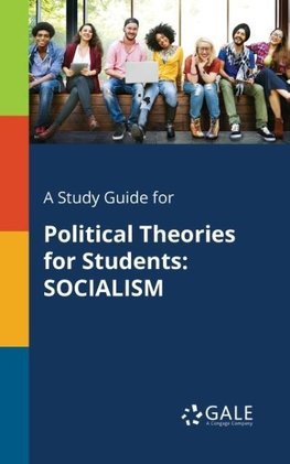 A Study Guide for Political Theories for Students