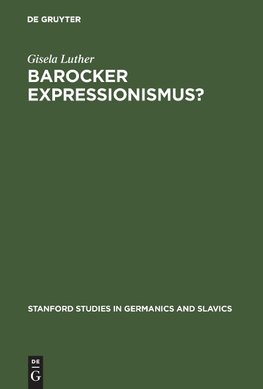 Barocker Expressionismus?