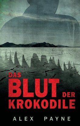 Das Blut der Krokodile