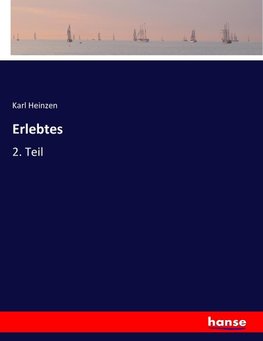 Erlebtes