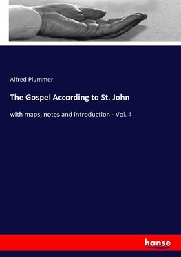 The Gospel According to St. John