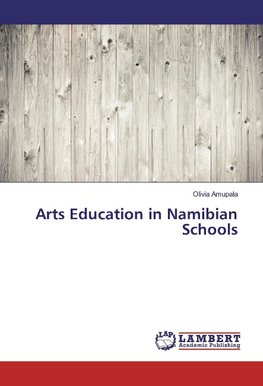 Arts Education in Namibian Schools